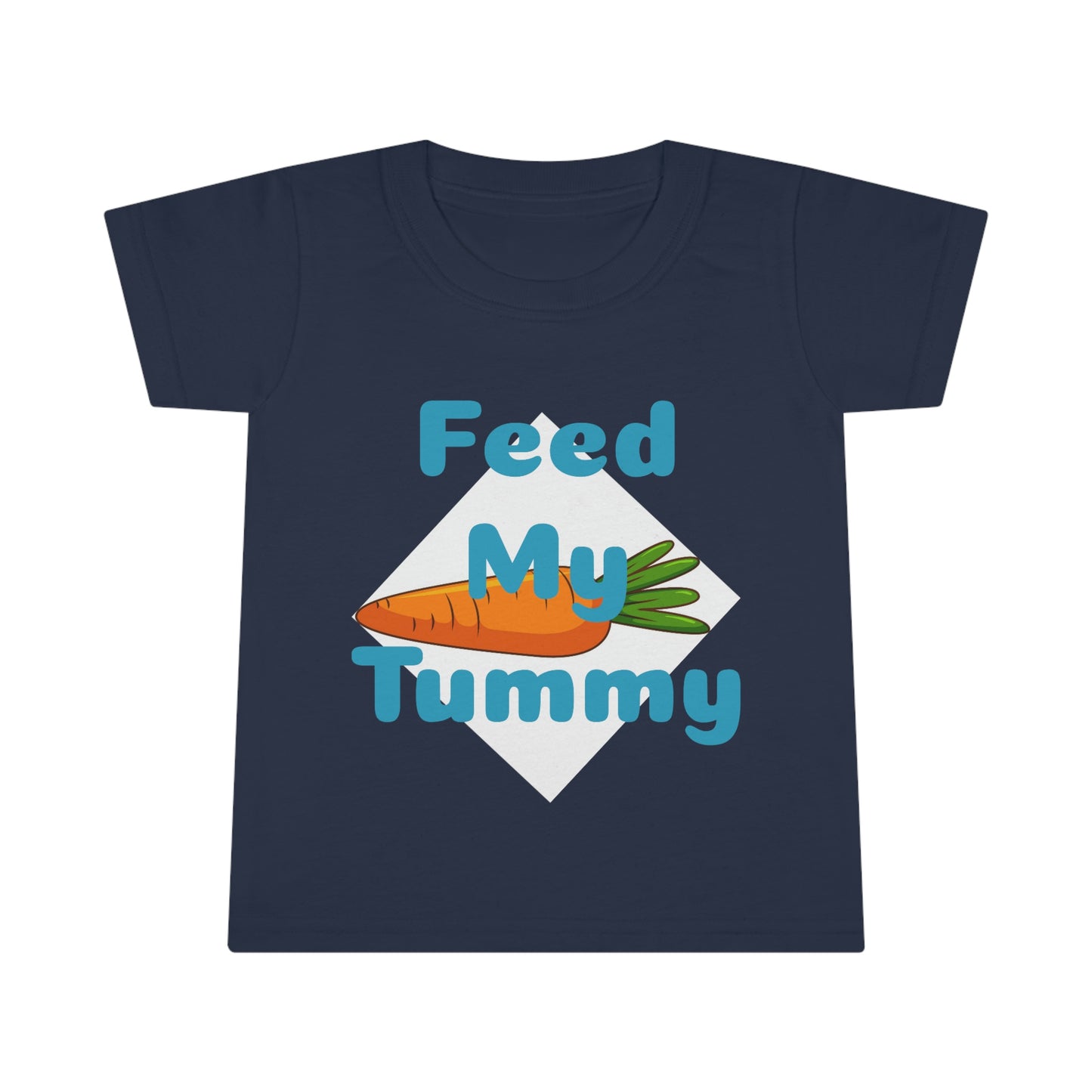Feed My Tummy Toddler T-shirt