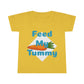 Feed My Tummy Toddler T-shirt