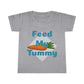 Feed My Tummy Toddler T-shirt